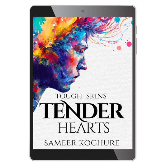 Tough Skins, Tender Hearts