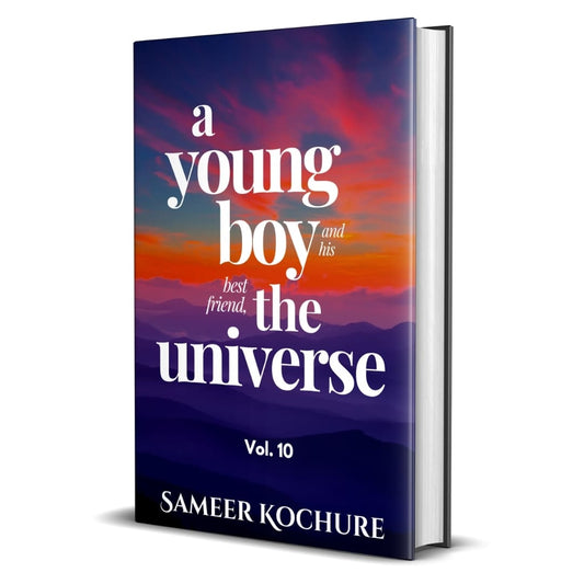 A Young Boy And His Best Friend, The Universe. Vol. 10