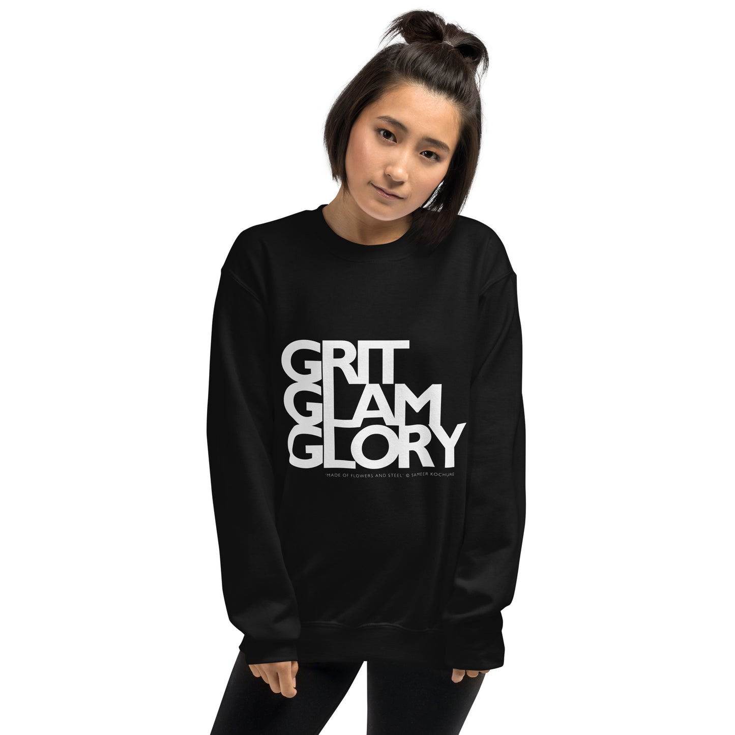 Grit Glam Glory: Unisex Sweatshirt