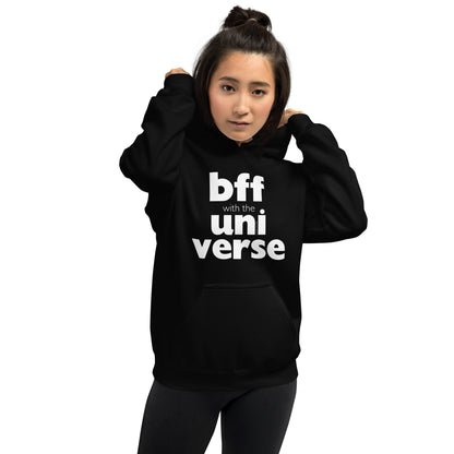 BFF with the Universe: Unisex Hoodie